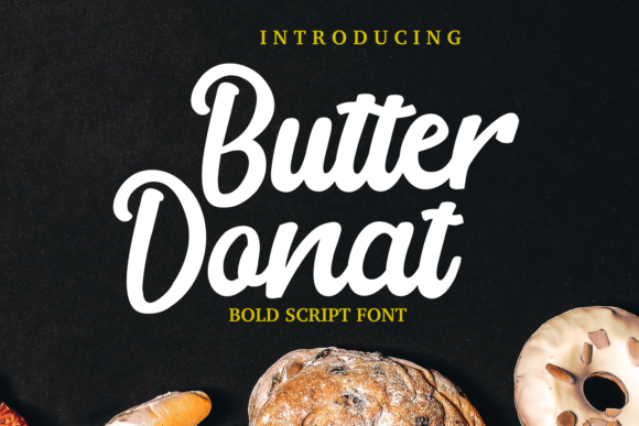 Butter Donat: A Bold Script Font for Small Business Branding