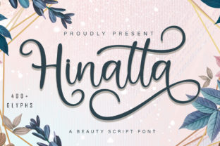 Hinatta: A Premium Script Font for Campaigns